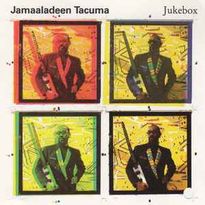Jamaaladeen Tacuma - Jukebox album cover
