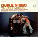 Cover of Tijuana Moods, 1962, Vinyl