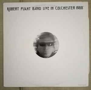 Robert Plant Band-Live In Colchester 1988 copertina album