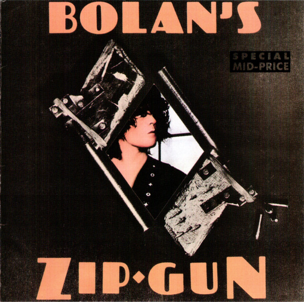 T. Rex – Bolan's Zip Gun (CD) - Discogs