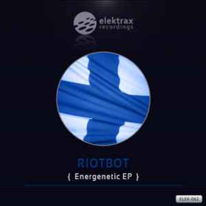 Riotbot - Energenetic EP album cover