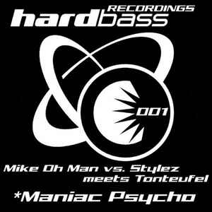 DJ Mike Oh'Man - Maniac Psycho album cover