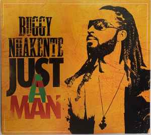 Buggy Nhakente - Just A Man album cover