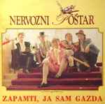 Cover of Zapamti, Ja Sam Gazda, 1986, Vinyl