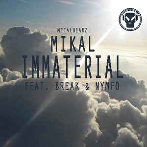 Mikal - Immaterial