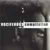 Various - Vociferous Compilation Vol. 1
