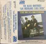 Cover of "Los Hermanos Cara Dura" - The Blues Brothers (Original Soundtrack Recording), 1980, Cassette