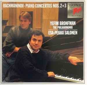 Rachmaninov - Yefim Bronfman, The Philharmonia, Esa-Pekka Salonen