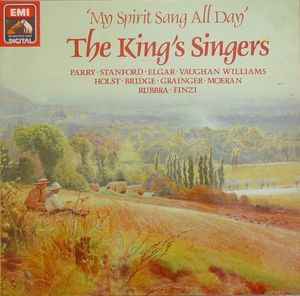 The King's Singers - My Spirit Sang All Day album cover