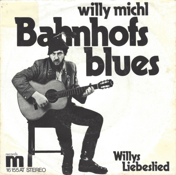 Album herunterladen Willy Michl - Bahnhofs Blues