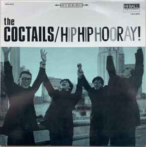 The Coctails - Hip Hip Hooray! album cover