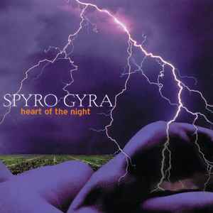 Spyro Gyra - Heart Of The Night