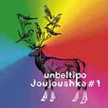 Unbeltipo – Joujoushka #1 (2003, Vinyl) - Discogs