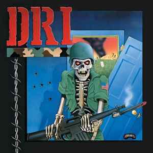Dirty Rotten LP / Violent Pacification - D.R.I.