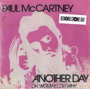 Another Day / Oh Woman, Oh Why (Vinyl, 7