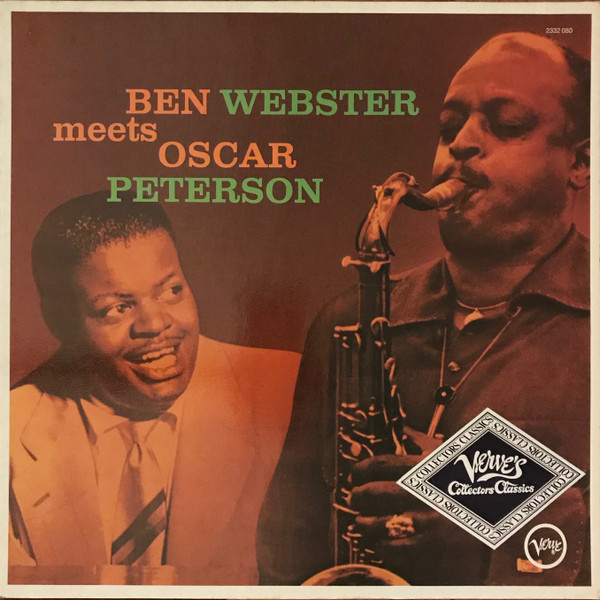 Ben Webster Meets Oscar Peterson – Ben Webster Meets Oscar