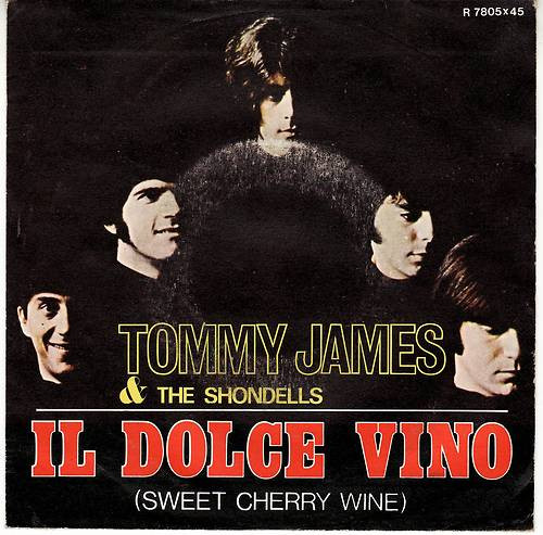 last ned album Tommy James & The Shondells - Il Dolce Vino Sweet Cherry Wine