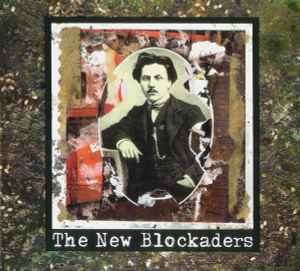 The New Blockaders – Das Zerstoren, Zum Gebaren (2007, CD) - Discogs