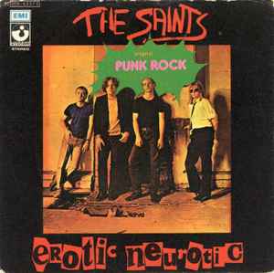 The Saints (2) - Erotic Neurotic album cover