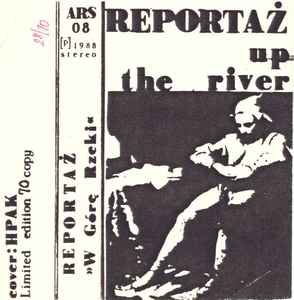 Reportaż - Up The River album cover