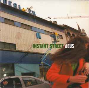 Instant Street - dEUS