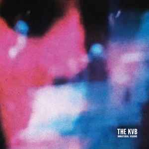Immaterial Visions - The KVB