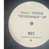 Isaac Prieto - Riverwalk EP