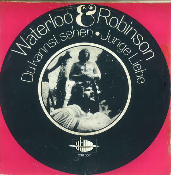 descargar álbum Waterloo & Robinson - Du Kannst Sehen
