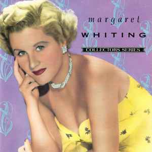 Margaret Whiting - The Capitol Collector's Series