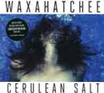 Cover of Cerulean Salt, 2013-07-01, CD