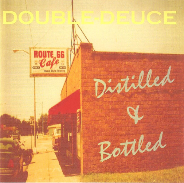 télécharger l'album DoubleDeuce - Distilled Bottled