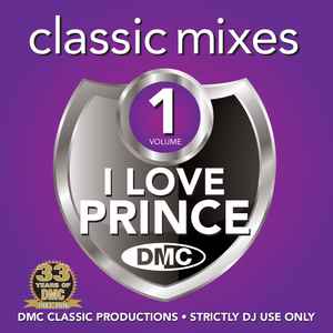 Prince - I Love Prince (Classic Mixes) (Volume 1)
