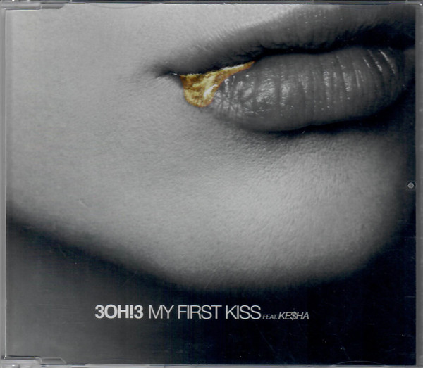 My First Kiss - 3OH!3 ft. Ke$ha Lyrics 
