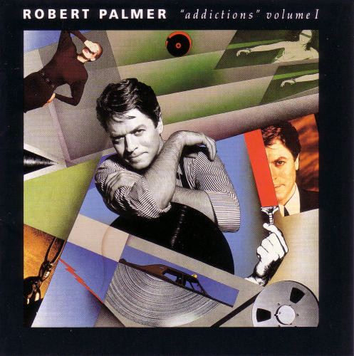 Robert Palmer - Addictions Volume 1 | Releases | Discogs