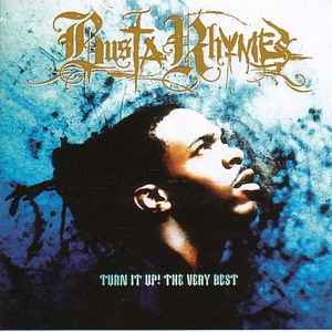 Busta Rhymes – Turn It Up! The Very Best (2001, CD) - Discogs