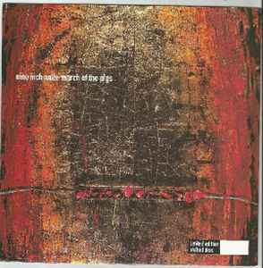 Nine Inch Nails – March Of The Pigs (1994, Vinyl) - Discogs