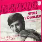 Cover of Viens L'oublier / Il Y Ferait Bon Dedans, 1970, Vinyl