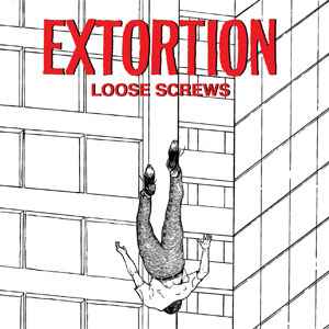 Loose Screws - Extortion