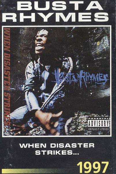 Busta Rhymes - When Disaster Strikes | Releases | Discogs
