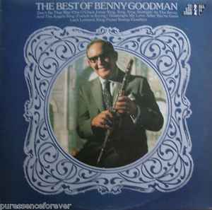 Benny Goodman - The Best Of Benny Goodman album cover
