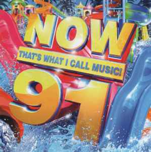 Various - Now That's What I Call Music! 91 album cover