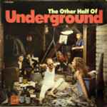 Cover of The Other Half Of Underground, 1969, Vinyl