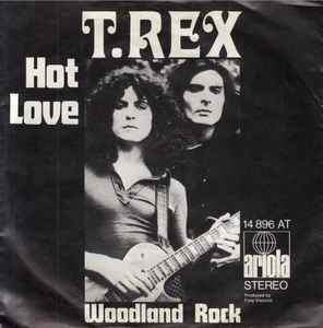Hot Love - T. Rex