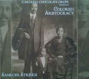 Sankofa Strings - Colored Aristocracy