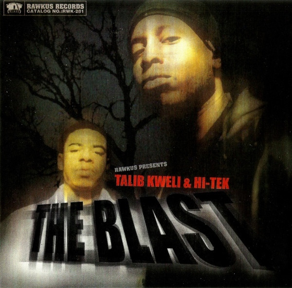 Talib Kweli & Hi-Tek : Reflection Eternal – The Blast (2000, Vinyl