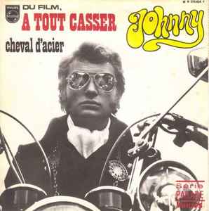 Johnny Hallyday - A Tout Casser album cover