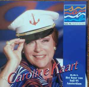 Caroline Kaart - Sail 95 Amsterdam album cover