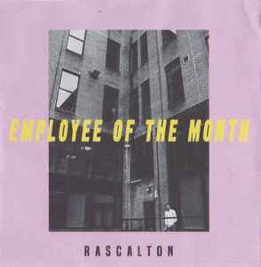 Rascalton - Employee Of The Month album cover