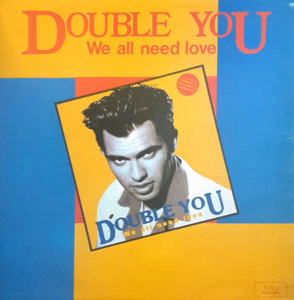 double you disco de vinilo lp we all need love - Comprar Discos LP Vinis de  música Disco e Dança no todocoleccion
