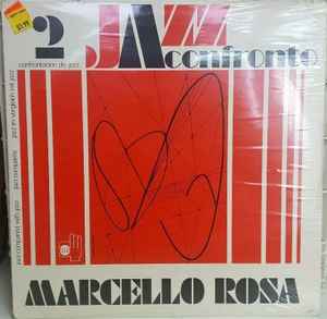 Jazz A Confronto 2 - Marcello Rosa